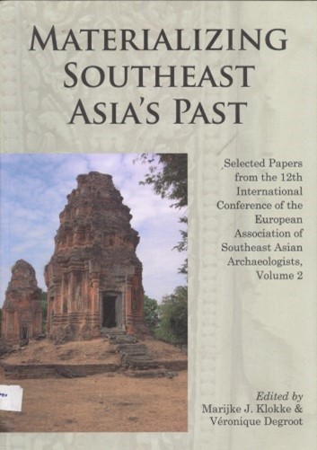 Materializing Southeast Asia’s Past