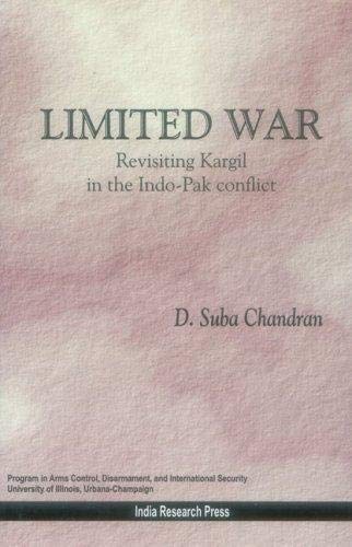 Limited War: Revisiting Kargil in Indo-Pak Conflicts