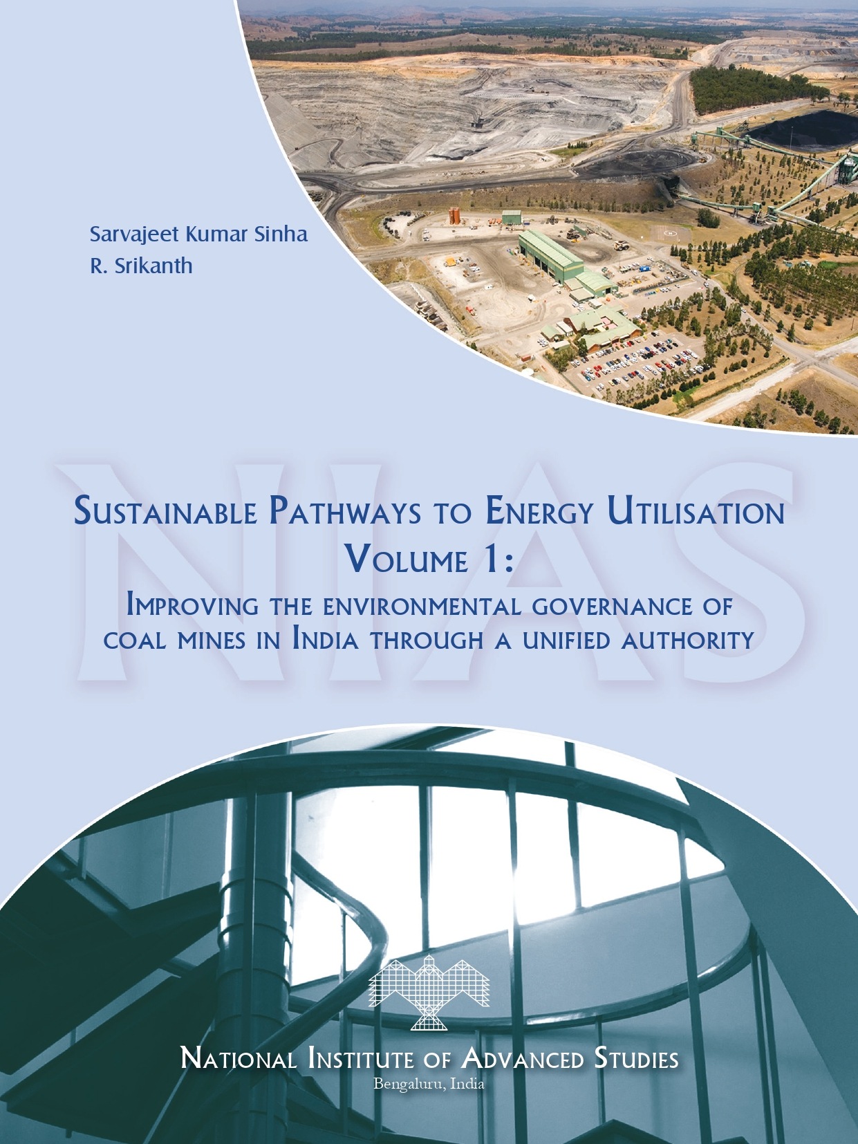 Sustainable Pathways to Energy Utilisation: Improving the environmental governance of coal mines in India through a unified authority