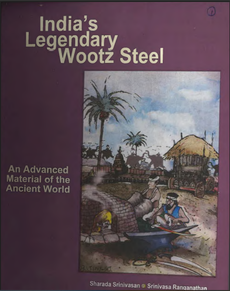India’s Legendary Wootz Steel