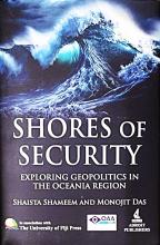 Shores of Security Exploring Geopolitics in The Oceania Region