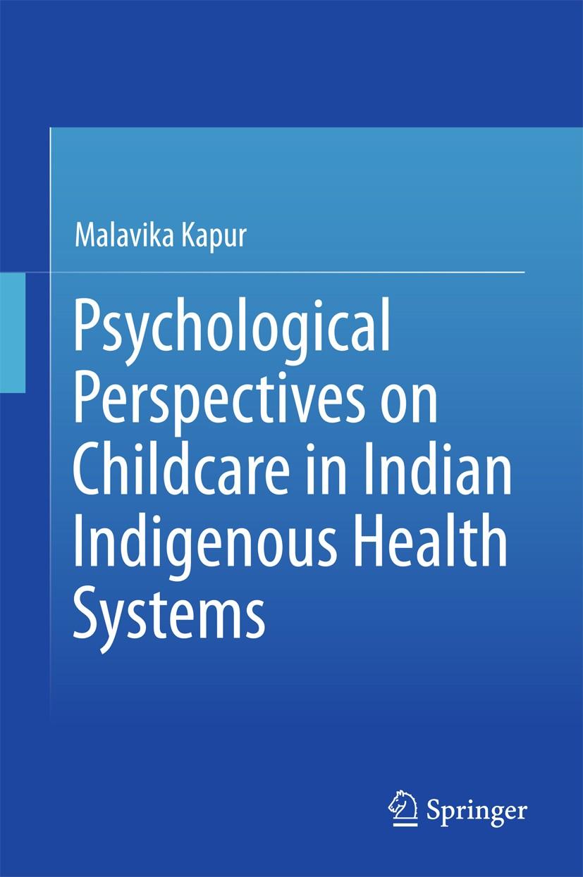 Psychological perspectives on childcare in Indian indigenous health systems