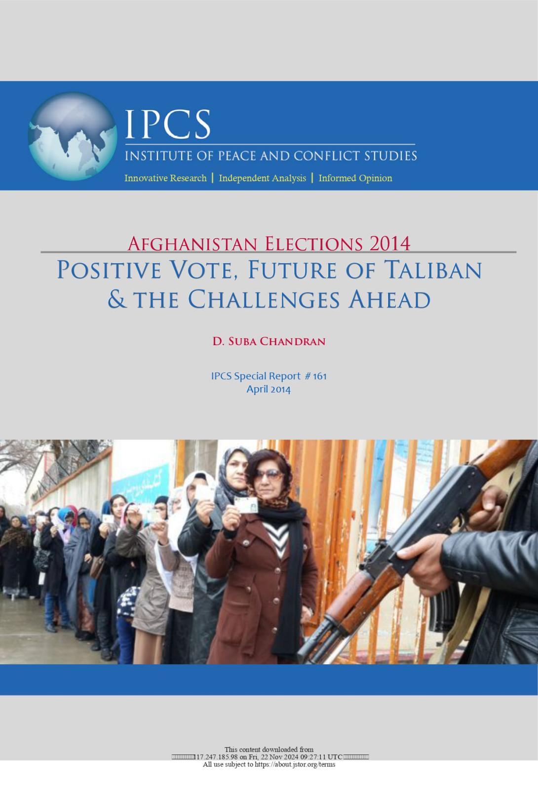 Afghanistan Elections 2014: Positive Vote, Future of Taliban & the Challenges Ahead