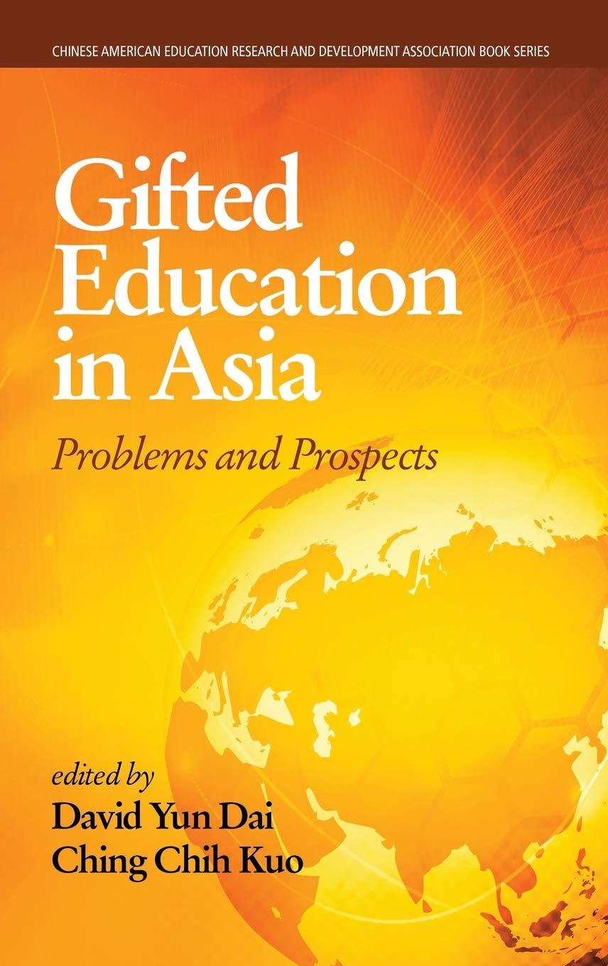 A critical Assessment of Gifted Education in India