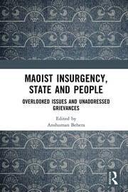 Maoist Conflict in India: A Critique of State Response