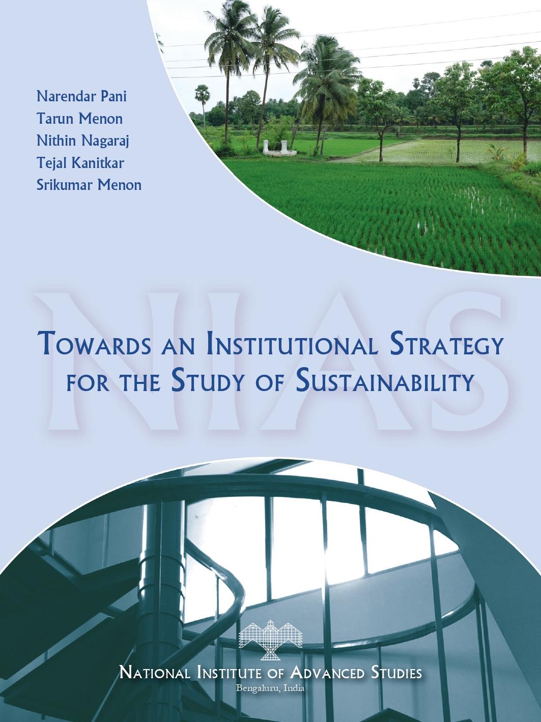 Towards an Institutional Strategy for the Study of Sustainability