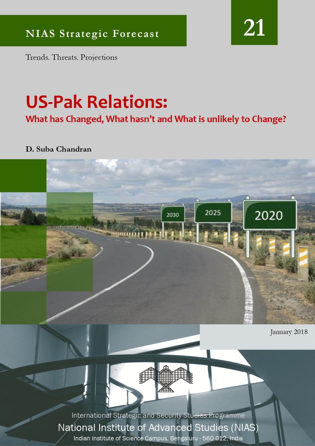 US-Pak Relations: What has Changed? What hasn’t? and What is unlikely to Change?